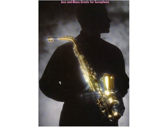 Jazz and Blues Greats for Saxophone - Wise Publications