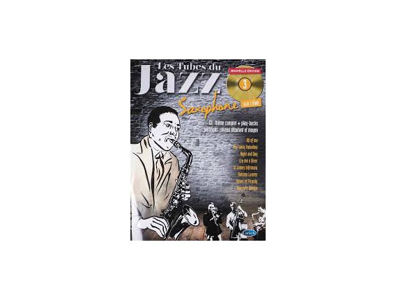 Les Tubes du Jazz pour Saxophone Vol. 3 (Avec CD) - Ed. Carisch