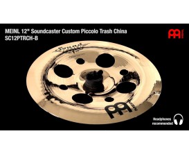 MEINL SC12PTRCH-B - 12" Soundcaster Custom Piccolo Trash China