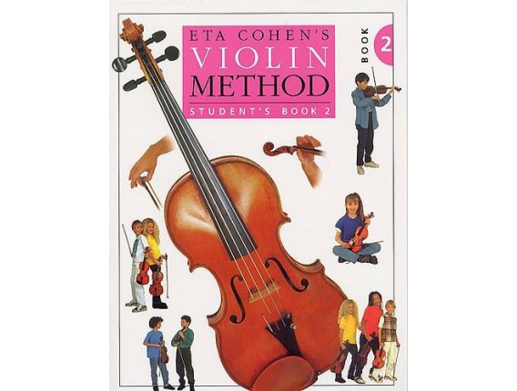 LIBRAIRIE - Violin Method Book 2 - Student's Book, Eta Cohen - Ed. Novello & Co Ltd.