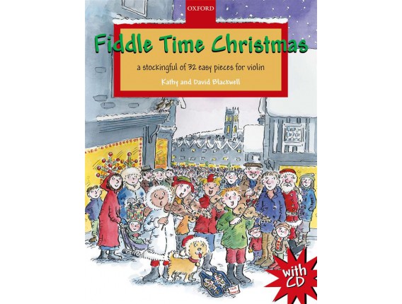 LIBRAIRIE - Fiddle Time Christmas - Violin book (avec CD) - Blackwell - Ed. Oxford