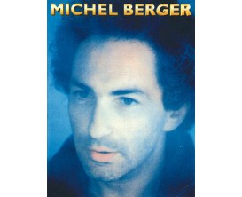 Michel Berger Les Plus Belles Chansons (Piano, Vocal, Guitar) - éd. Carish