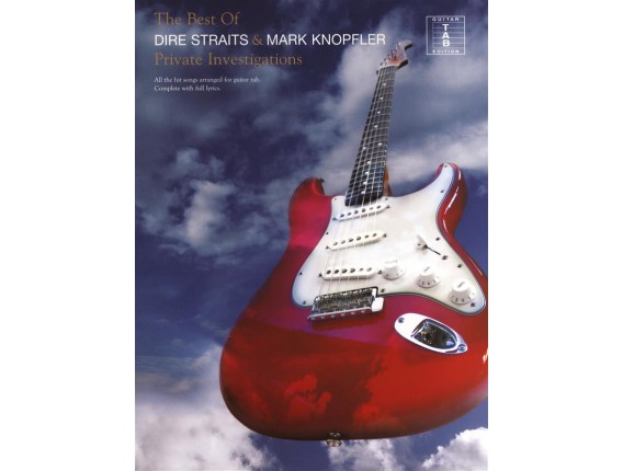 The Best Of Dire Straits & Mark Knopfler "Private Investigations" (Voix, Guitare) - Wise Publications