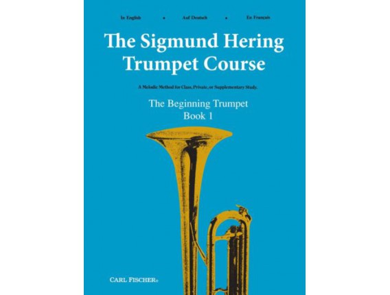 The Beginning Trumpet Book 1 - The Sigmund Hering Trumpet Course - Ed. Carl Fischer