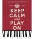 Keep Calm and Play On - Piano Solo - Wise Publications