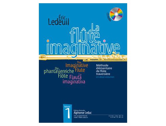 LIBRAIRIE MUSICALE - La flûte imaginative Vol 1 - Eric ledeuil - Livre + CD