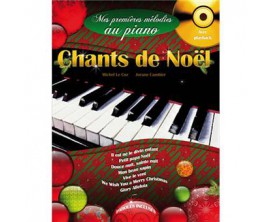 LIBRAIRIE - Chants de Noêl mes premières années au piano - Michel Le Coz Jorane Cambier - Ed Hit Diffusion