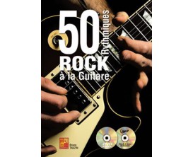LIBRAIRIE 50 Rythmiques Rock A La Guitare - Bruno Tauzin - Ed : Play music France