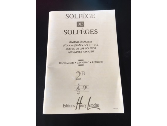 Solfège des Solfèges 2B - Danhauser Lavignac Lemoine - Ed. Lemoine