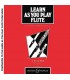 Learn as you play flute - Peter Wastall - Ed : A Piacere ( 2 cd's )