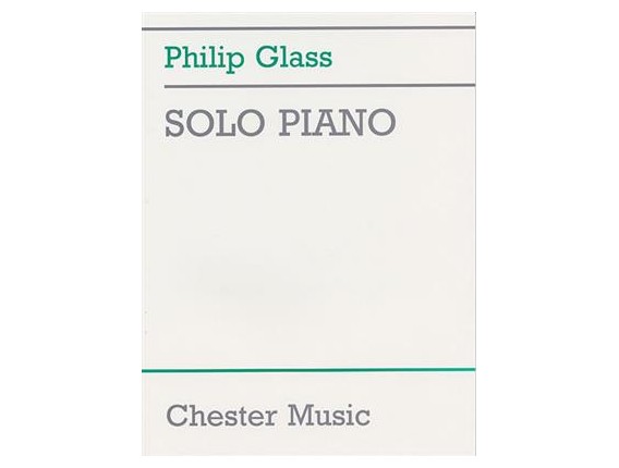 LIBRAIRIE - PIANO SOLO PHILIPP GLASS - The piano collection