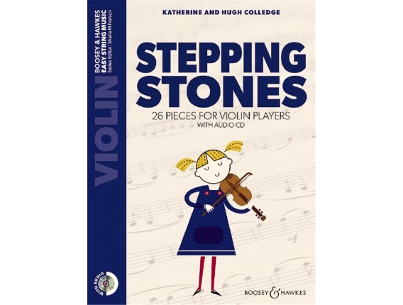Stepping Stones Violon avec CD, K. et H. Colledge - (Ed. Boosey & Hawkes) 26 Pieces For Violin Players