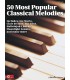 50 MOST POPULAR CLASSICAL MELODIES