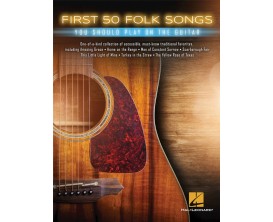 First 50 Folk songs you should play on the guitar