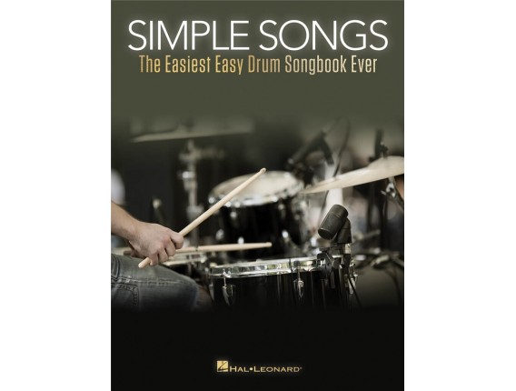 Simple Songs - The Easiest Drum Songbook Ever