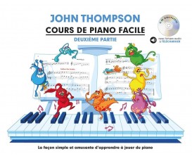 Cours De Piano Facile Deuxième Partie - Méthode John Thompson