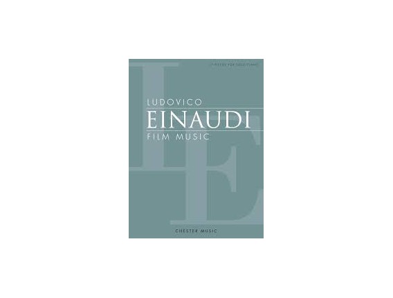 LIBRAIRIE - Ludovico Einaudi, Film Music - 17 pieces for solo pianos - Chester Music