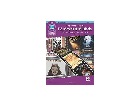 Top Hits From TV, Movies & Musicals Instrumental Solos (Alto Sax, avec CD) - Alfred Publishing