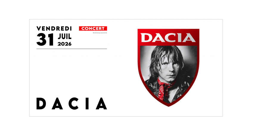 CONCERT - DACIA